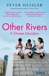 Other Rivers - Peter Hessler