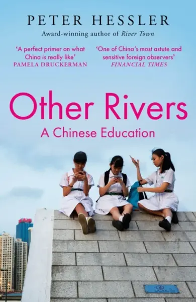Other Rivers - Peter Hessler
