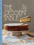The Dessert Table - Leah Koenig