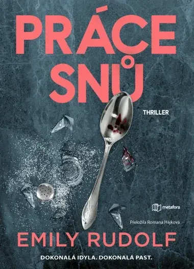 Práce snů, Rudolf Emily