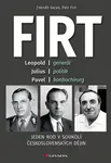 Firt - Jeden rod v soukolí československých dějin, Firt Petr