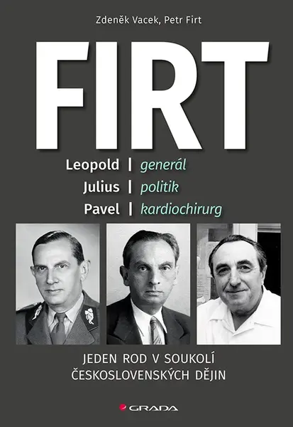 Firt - Jeden rod v soukolí československých dějin, Firt Petr