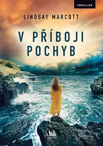V příboji pochyb, Marcott Lindsay