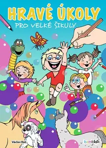 Hravé úkoly pro velké šikuly, Ráž Václav