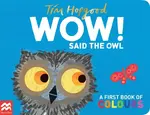 WOW! Said the Owl - Hopgood Tim