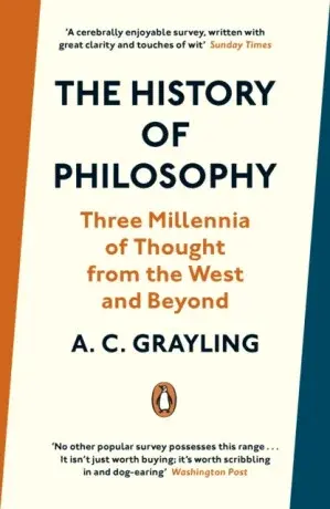 The History of Philosophy - Grayling A. C.