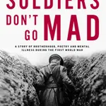 Soldiers Don't Go Mad - Glass Charles