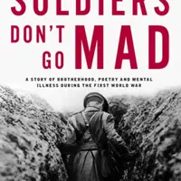 Soldiers Don't Go Mad - Glass Charles
