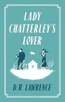 Lady Chatterley's Lover - David Herbert Lawrence