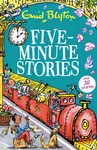 Five-Minute Stories - Enid Blyton