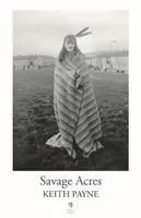 Savage Acres - Keith Payne