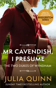 Mr Cavendish, I Presume - Julia Quinnová