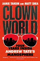 Clown World - Tahsin Jamie