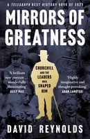 Mirrors of Greatness - David K. Reynolds