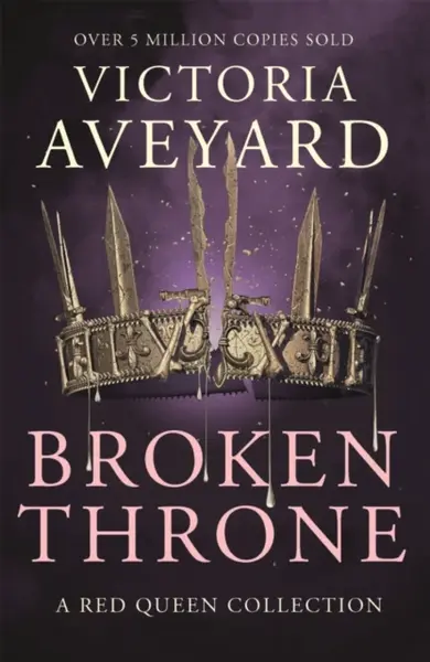 Broken Throne - Victoria Aveyardová