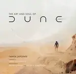 The Art and Soul of Dune - Tanya Lapointe