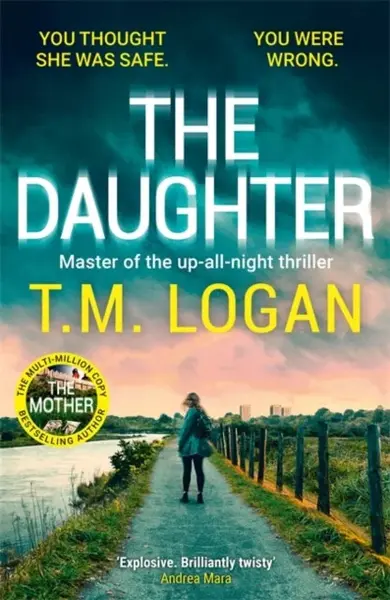 The Daughter - T. M. Logan