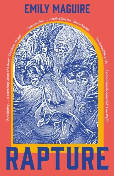 Rapture - Emily Maguire