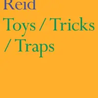 Toys / Tricks / Traps - Christopher Reid