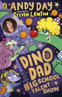 Dino Dad: Big School Talent Show - Andy Day