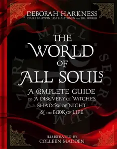 The World of All Souls - Deborah Harknessová