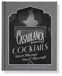 Casablanca Cocktails - S.T. Bende, Cassandra Reeder