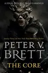 The Core - Peter V. Brett