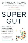 Super Gut - William Davis