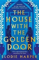 The House With the Golden Door - Elodie Harper