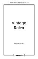Vintage Rolex Limited Edition (the Mint edition) - David Silver of The Vintage Watch Company