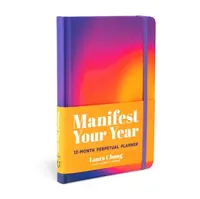 Manifest Your Year - Laura Chung