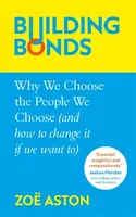 Building Bonds - Zoe Aston
