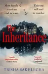 The Inheritance - Trisha Sakhlecha