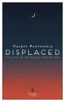 Displaced - Valery Panyushkin