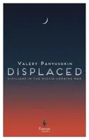 Displaced - Valery Panyushkin