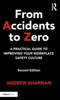 From Accidents to Zero - Andrew Sharman