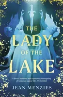 The Lady of the Lake - Jean Menzies