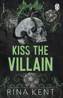 Kiss the Villain - Rina Kent