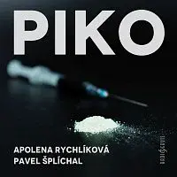 Různí interpreti – Rychlíková, Šplíchal: PIKO