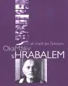 OkaMžiky s Hrabalem (poškozená) - Jan Solovjev