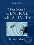 A First Course in General Relativity - Bernard Schutz - kniha z kategorie Fyzika