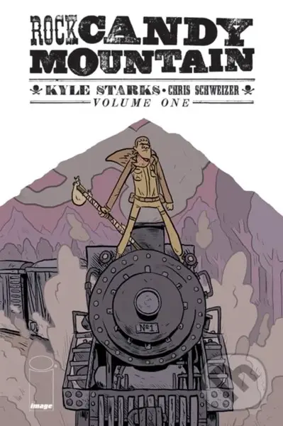 Rock Candy Mountain Volume 1 - Kyle Starks - kniha z kategorie Komiksy