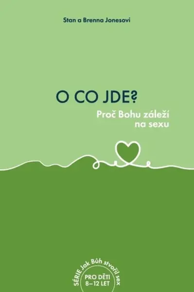 O co jde? - Stan Jones, Brenna Jones