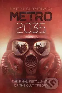 Metro 2035 - Dmitry Glukhovsky - kniha z kategorie Sci-fi