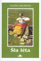 Šla léta (poškozená) - Vlasta Javořická