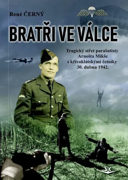 Bratři ve válce - René Černý