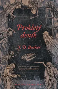 Prokletý deník - J. D. Barker