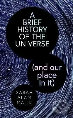 Brief History of the Universe (and our place in it) - kniha z kategorie Astronomie
