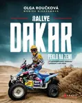 Rallye Dakar: Peklo na zemi (poškozená) - Monika Nikodemová, Olga Roučková