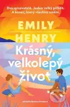 Krásný, velkolepý život - Emily Henryová